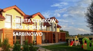 domki sarbinowo
