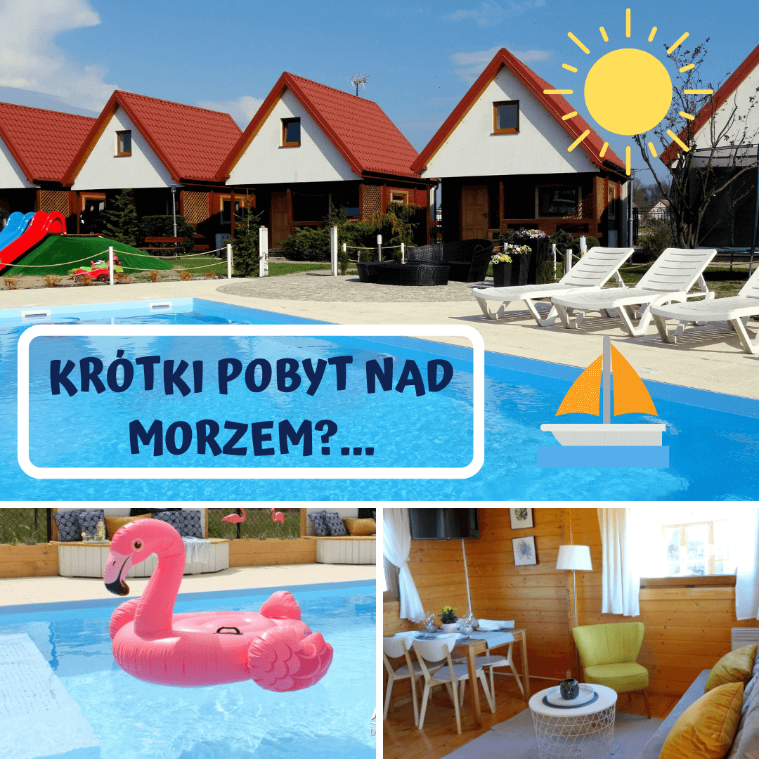 domki nad morzem krótkie pobyty